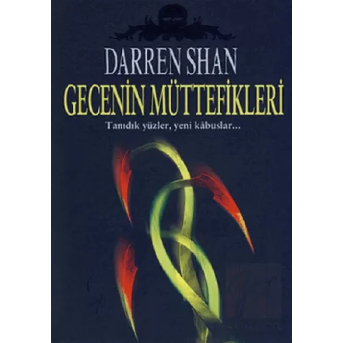 Gecenin Müttefikleri