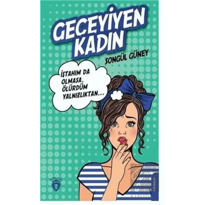 Geceyiyen Kadın