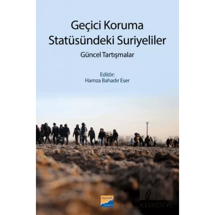 Geçici Koruma Statüsündeki Suriyeliler
