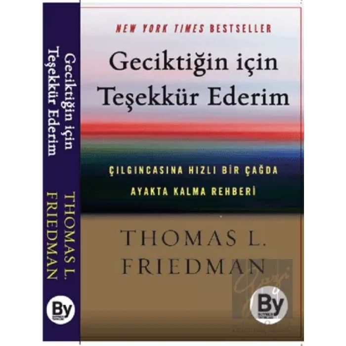 Geciktiğin İçin Teşekkür Ederim
