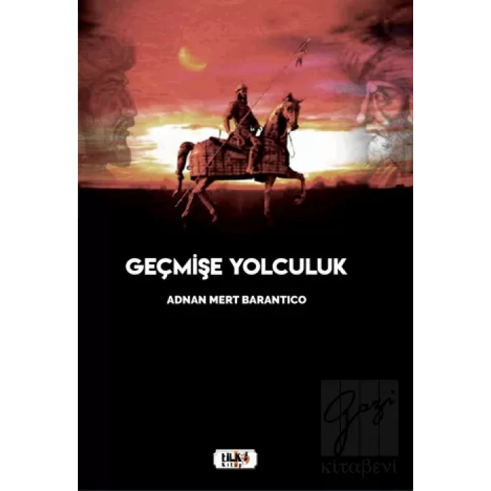Geçmişe Yolculuk