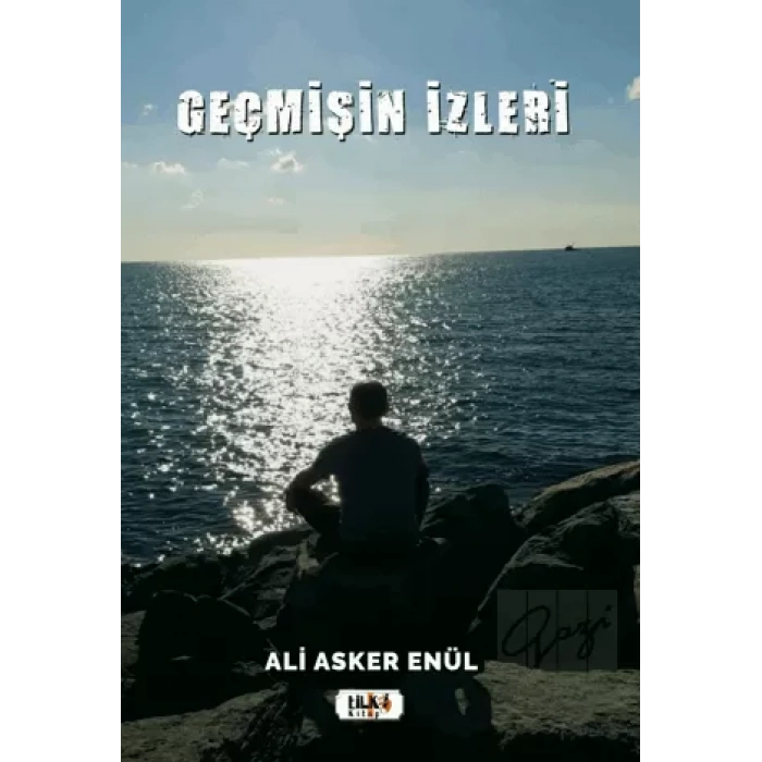Geçmişin İzleri