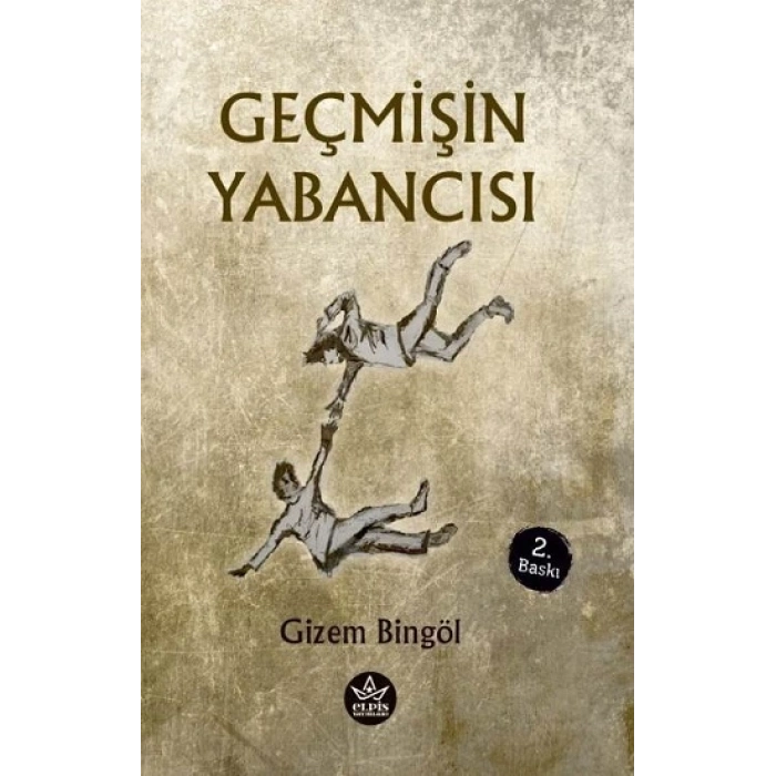 Geçmişin Yabancısı