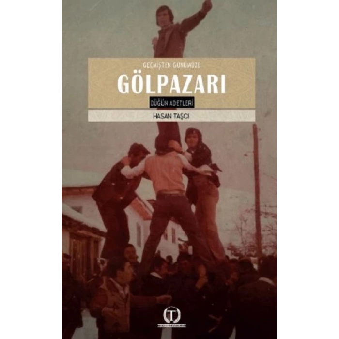 Geçmişten Günümüze Gölpazarı Düğün Adetleri