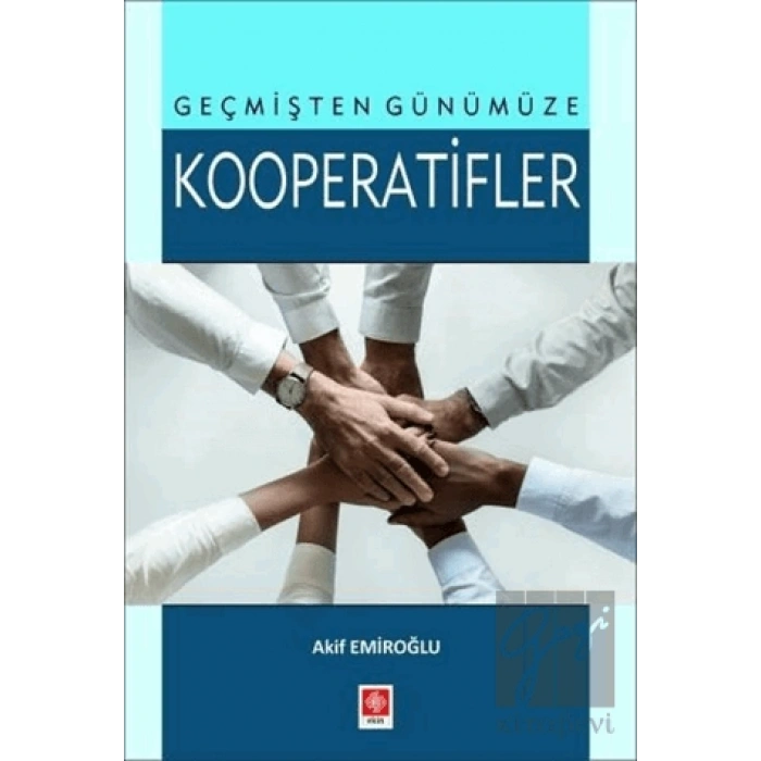 Geçmişten Günümüze Kooperatifler