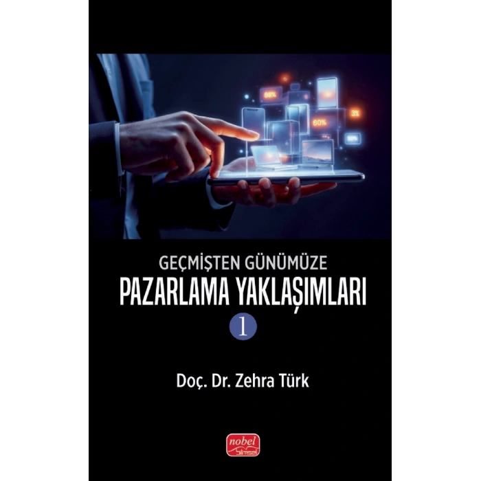 Geçmişten Günümüze Pazarlama Yaklaşımları -1-