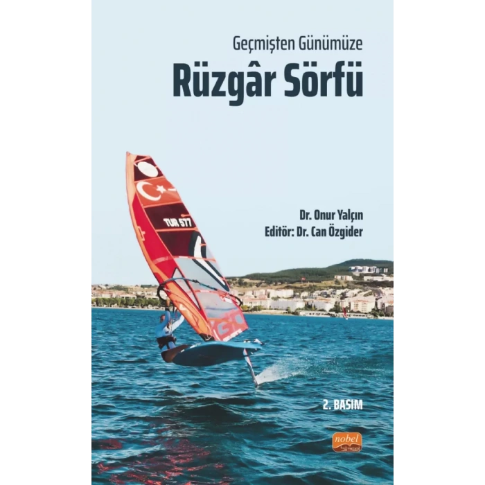 Geçmişten Günümüze Rüzgâr Sörfü