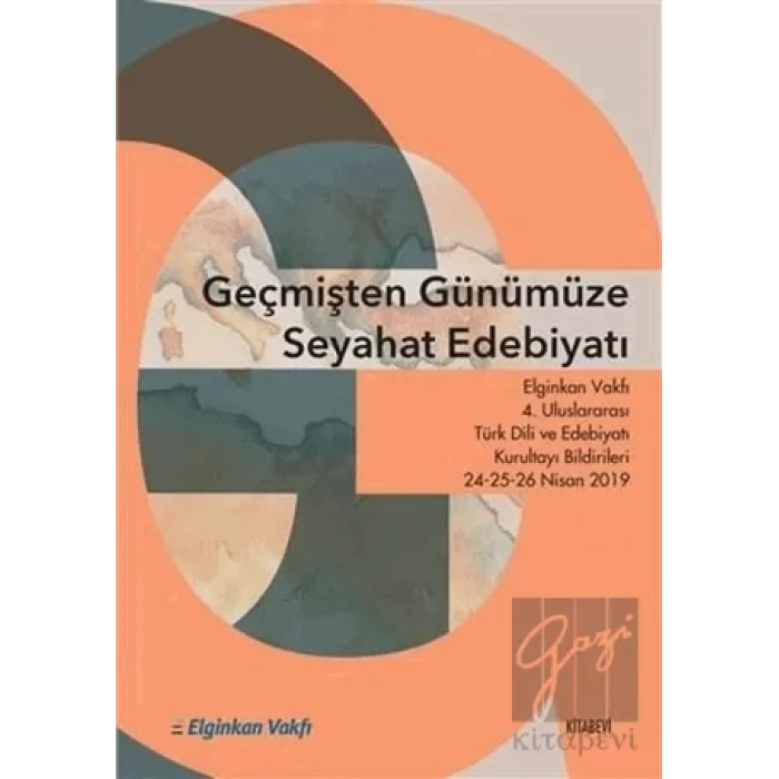 Geçmişten Günümüze Seyahat Edebiyatı