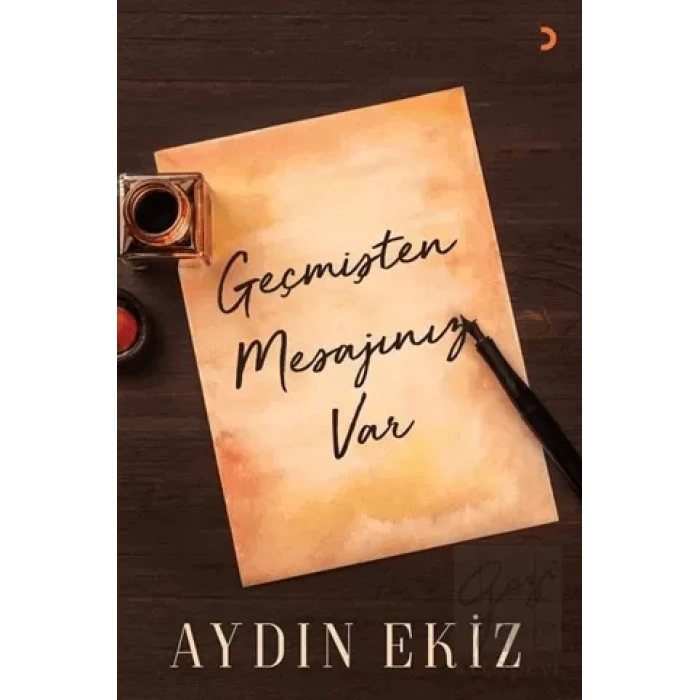 Geçmişten Mesajınız Var