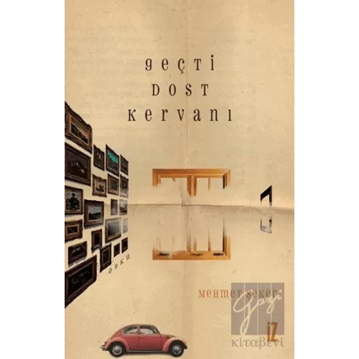 Geçti Dost Kervanı