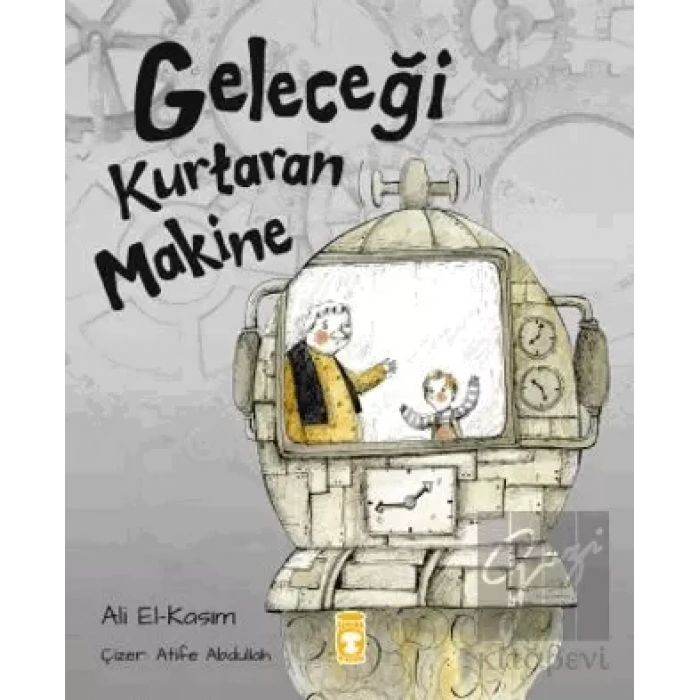 Geleceği Kurtaran Makine
