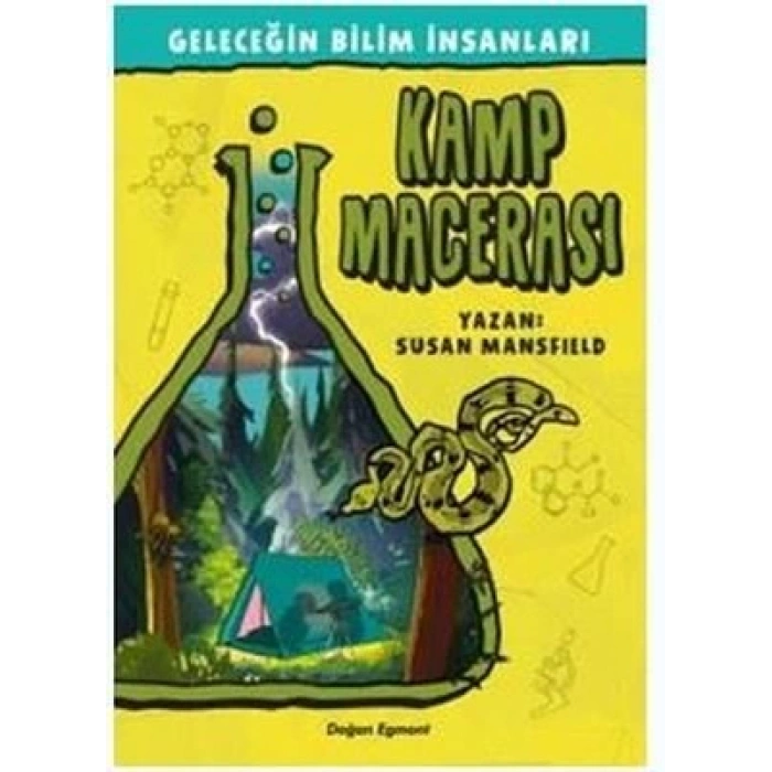 GELECEĞİN BİLİM İNSANLARI KAMP MACERASI