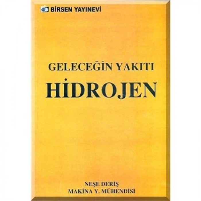 Geleceğin Yakıtı Hidrojen / Neşe Deriş