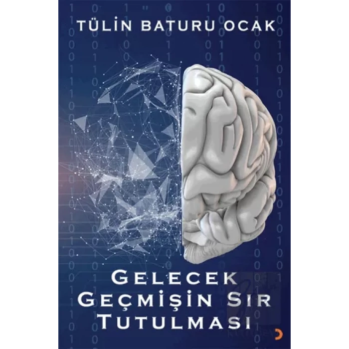 Gelecek Geçmişin Sır Tutulması