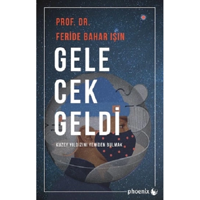 Gelecek Geldi