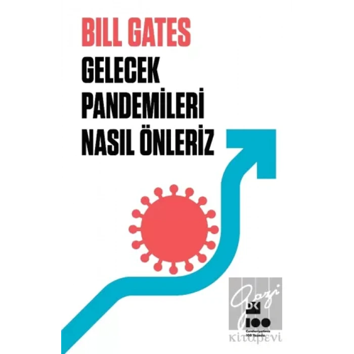 Gelecek Pandemileri Nasıl Önleriz