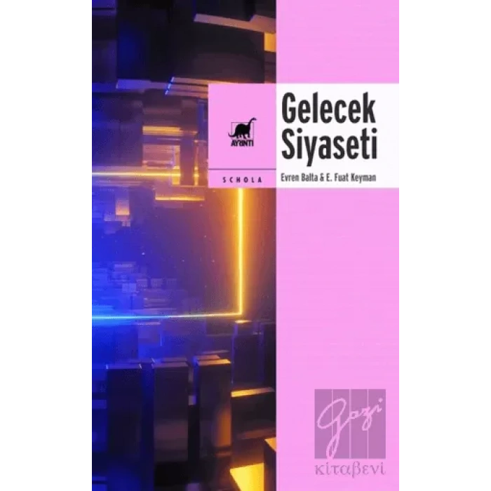 Gelecek Siyaseti