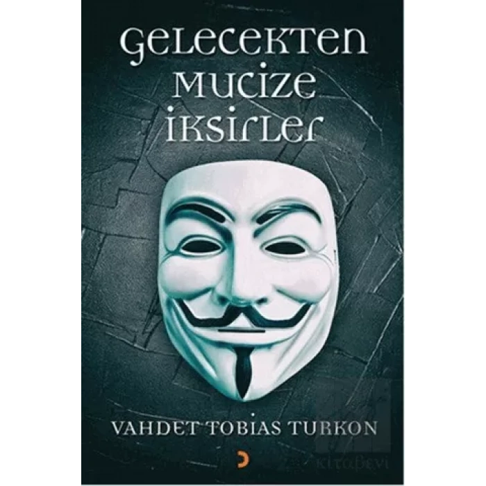 Gelecekten Mucize İksirleri