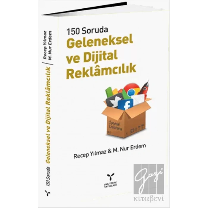 Geleneksel ve Dijital Reklamcılık