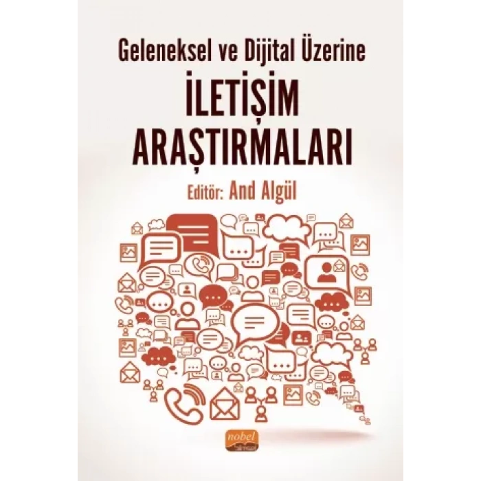 Geleneksel ve Dijital Üzerine İletişim Araştırmaları
