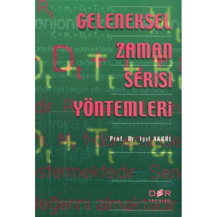 GELENEKSEL ZAMAN SERİSİ YÖNTEMLERİ -Der