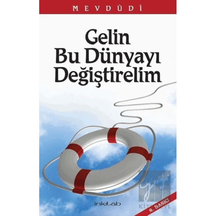 Gelin Bu Dünyayı Değiştirelim