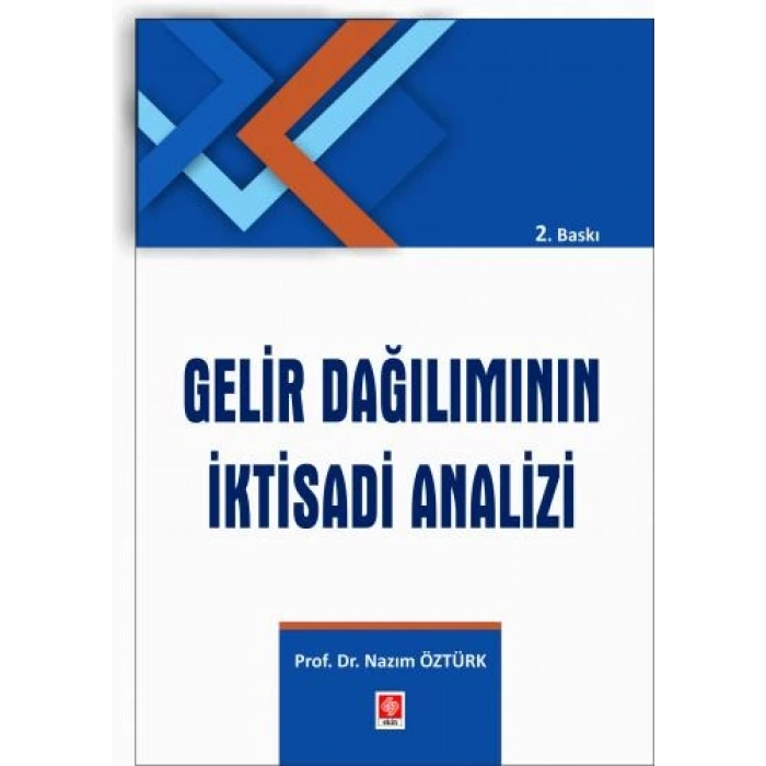 Gelir Dağılımının İktisadi Analizi Nazım Öztürk