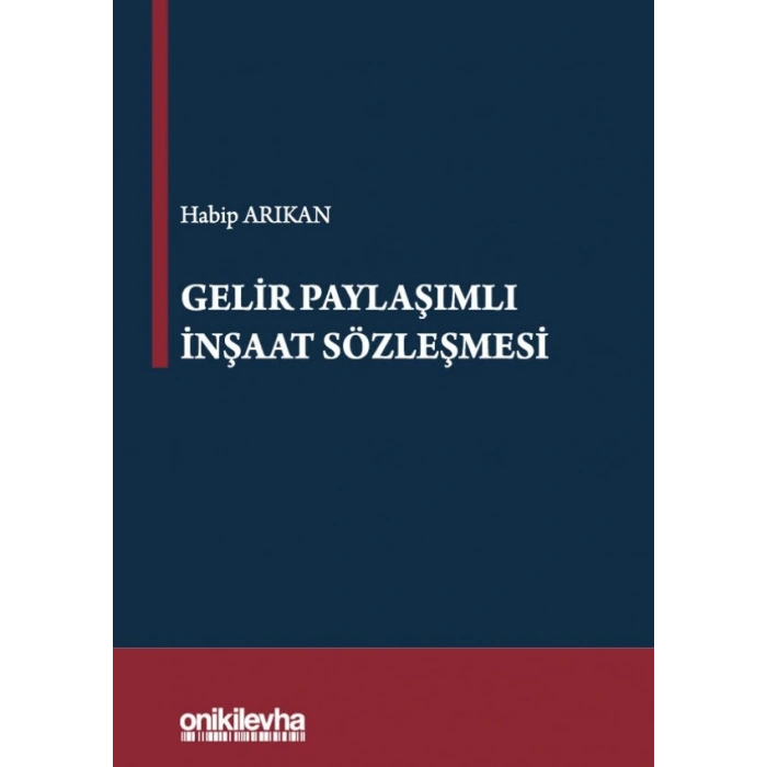 Gelir Paylaşımlı İnşaat Sözleşmesi