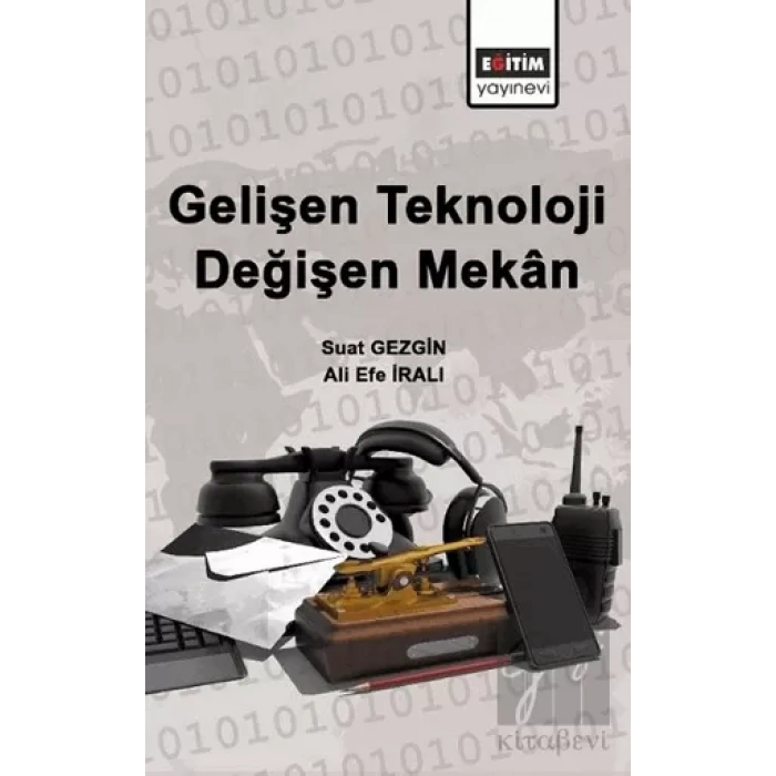 Gelişen Teknoloji Değişen Mekan