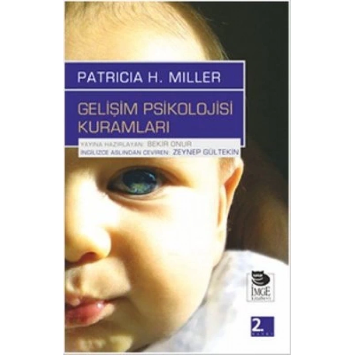 Gelişim Psikolojisi Kuramları