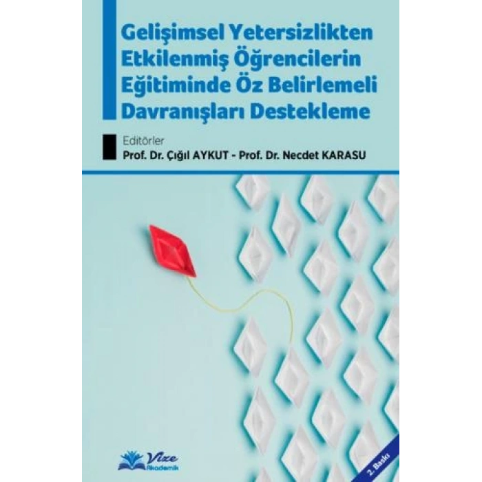 GELİŞİMSEL YETERSİZLİKTEN