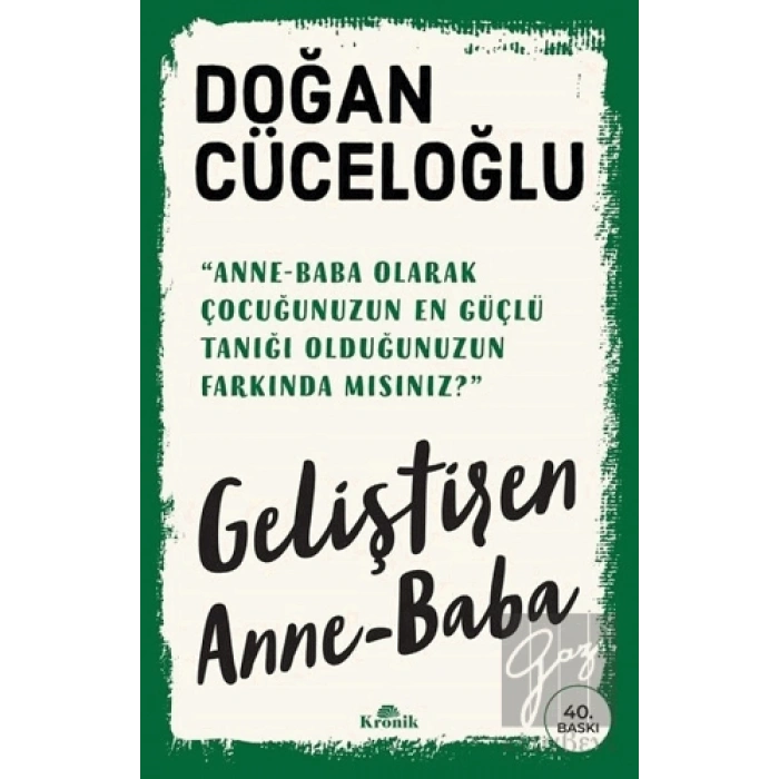 Geliştiren Anne Baba