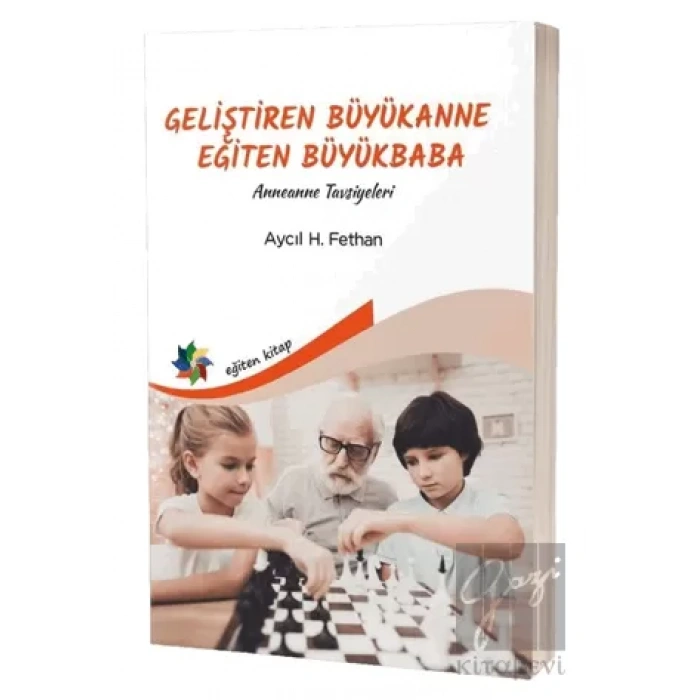 Geliştiren Büyükanne Eğiten Büyükbaba