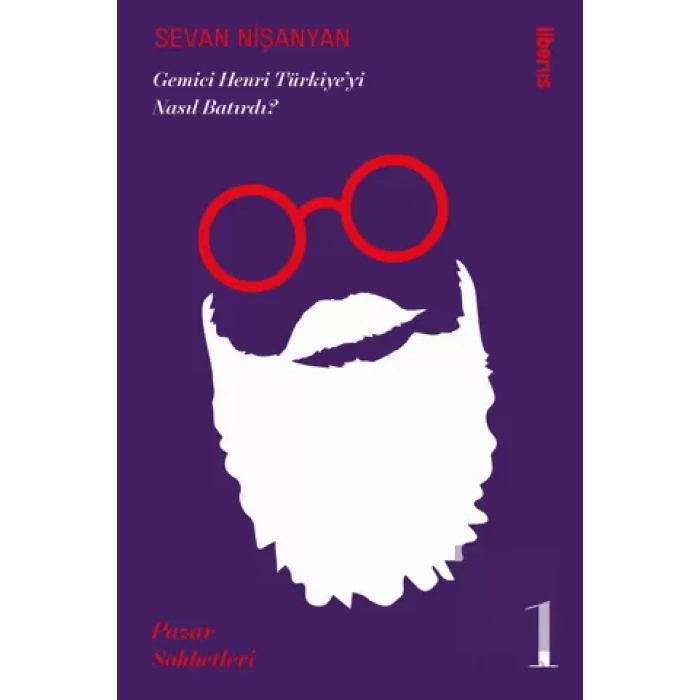 Gemici Henri Türkiye’yi Nasıl Batırdı?