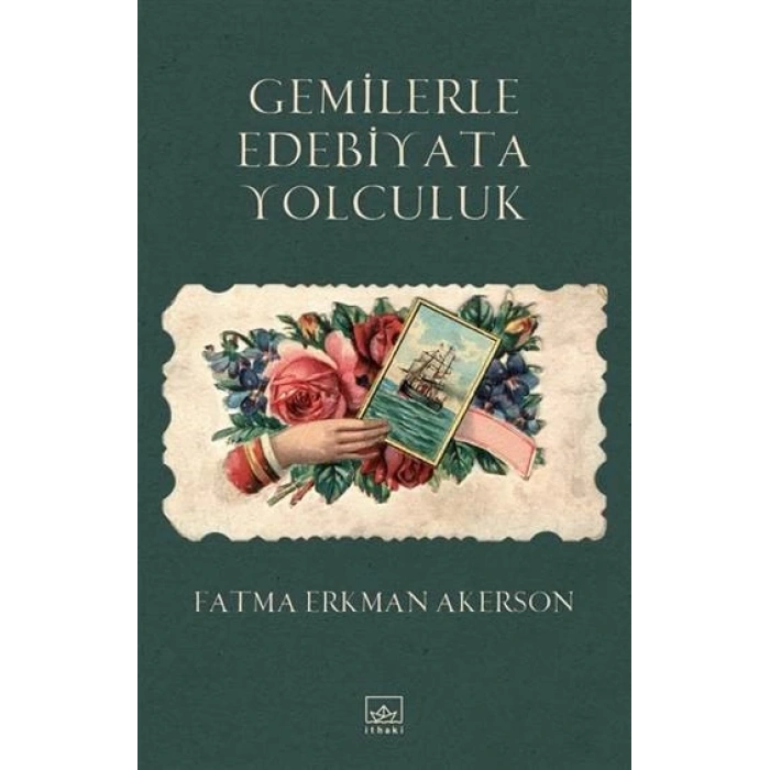 Gemilerle Edebiyata Yolculuk