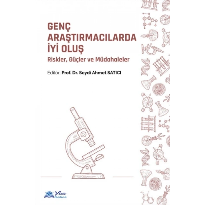 Genç Araştırmacılarda İyi Oluş