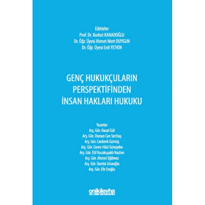 Genç Hukukçuların Perspektifinden İnsan Hakları Hukuku