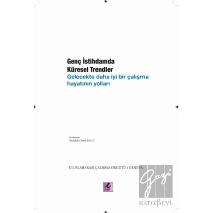 Genç İstihdamda Küresel Trendler