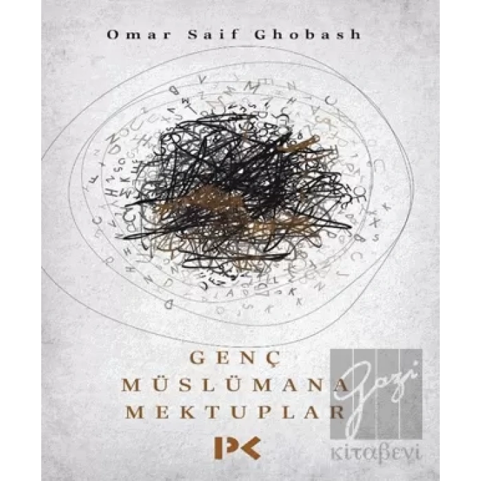 Genç Müslümana Mektuplar