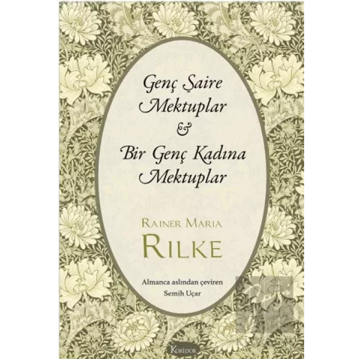 Genç Şaire Mektuplar - Bir Genç Kadına Mektuplar