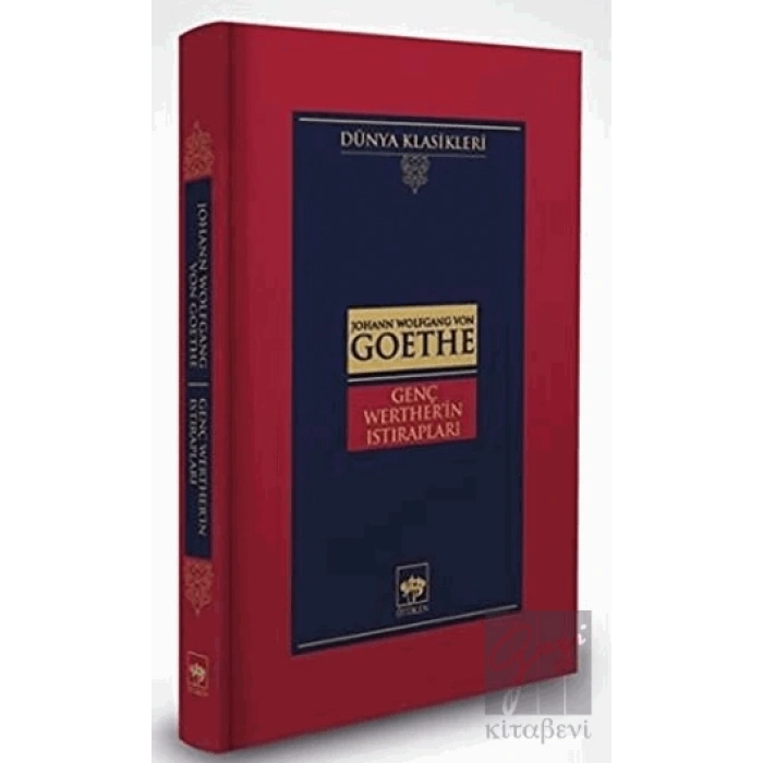 Genç Wertherin Istırapları (Ciltli)