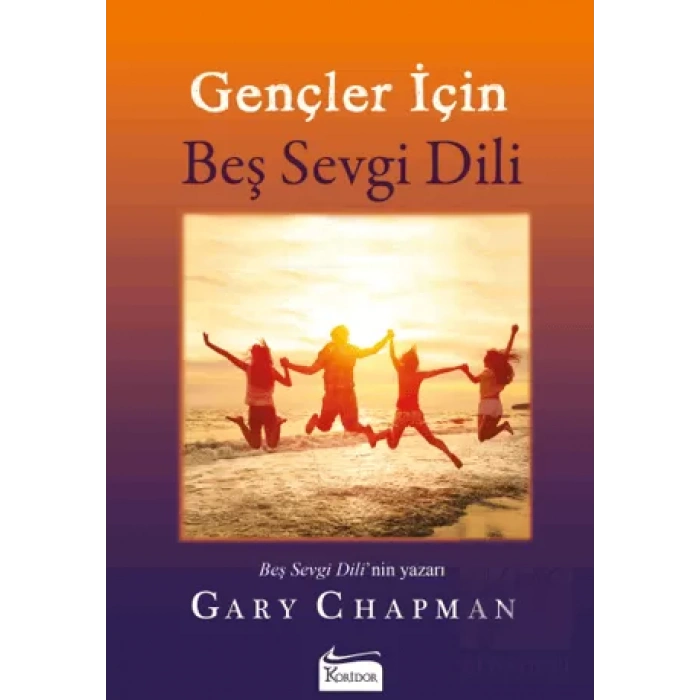 Gençler İçin Beş Sevgi Dili