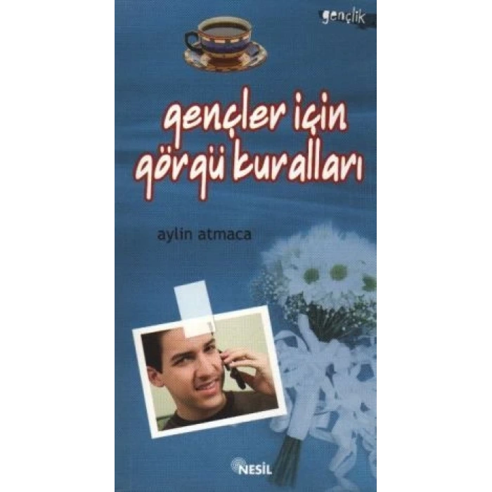 Gençler İçin Görgü Kuralları