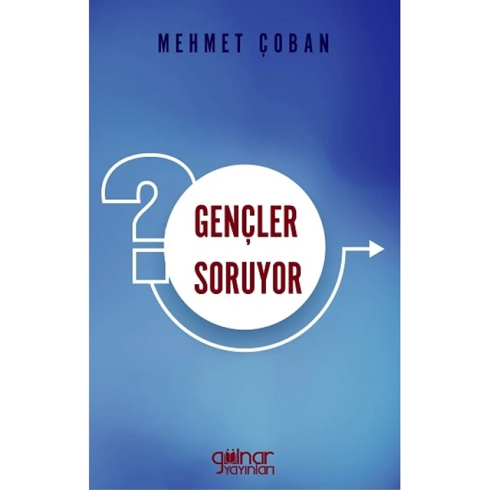 Gençler Soruyor