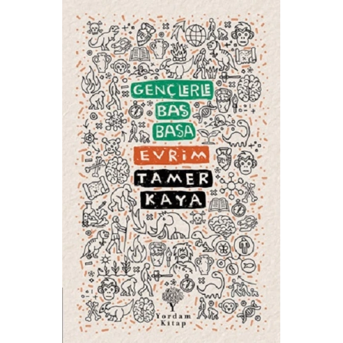 Gençlerle Baş Başa: Evrim