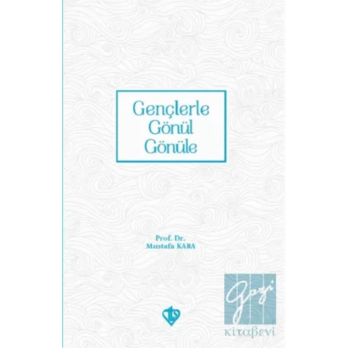 Gençlerle Gönül Gönüle