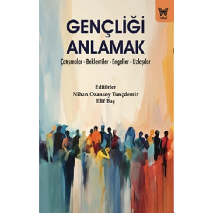 Gençliği Anlamak