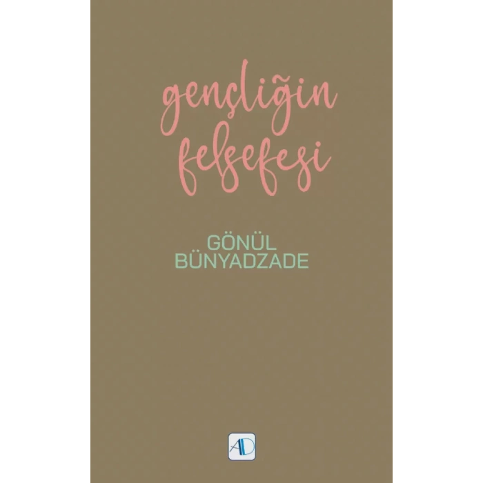Gençliğin Felsefesi