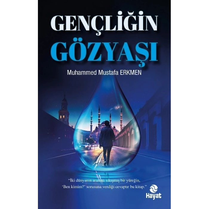 Gençliğin Gözyaşı