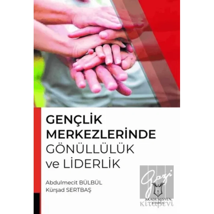 Gençlik Merkezlerinde Gönüllülük ve Liderlik
